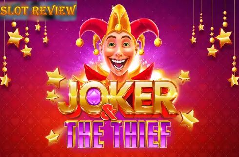 Joker & The Thief slot